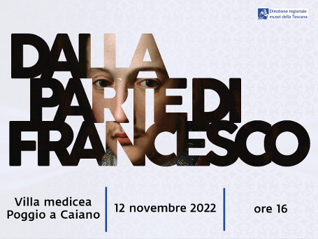 "Dalla parte di Francesco" visita guidata tematica, apertura straordinaria della "Camera di Bianca” e proiezione immagini storiche nel teatro